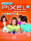 Nouveau Pixel 1 - Niveau A1 - Livre de l'eleve + DVD