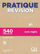 Pratique Revision - Niveau B1 - Livre + Corriges + Audio telechargeable-9782090389951