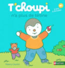 T'choupi : n'a plus de tetine