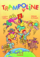 Trampoline : Livre de l'eleve 2-9782190335315