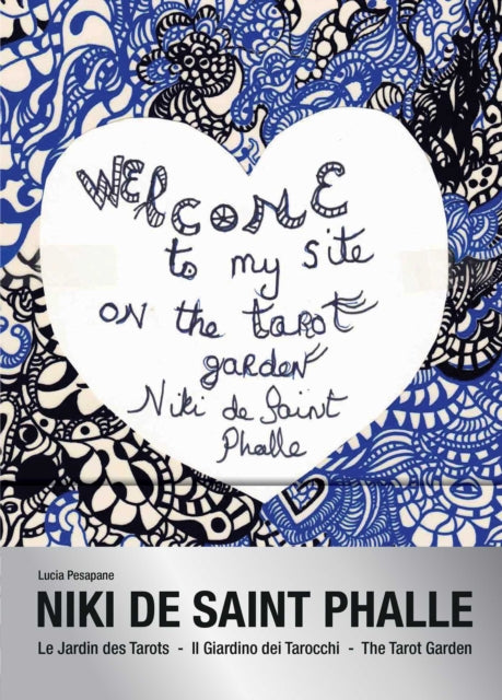 Tarot Garden: Niki de Saint Phalle