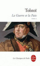 La Guerre et la Paix (Tome 2)