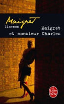 Maigret et Monsieur Charles-9782253142119