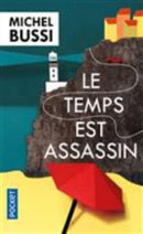Le temps est assassin-9782266274180