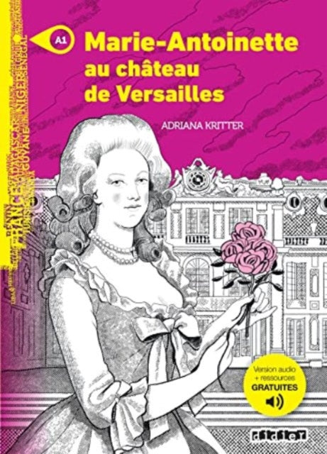 Marie-Antoinette au chateau de Versailles - Livre + MP3-9782278102464