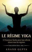 Le régime Yoga