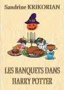 Les banquets dans Harry Potter-9782322381364