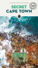 Secret Cape Town : A guide to the unusual and unfamiliar-9782361954611