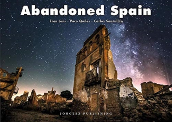 Abandoned Spain-9782361954703