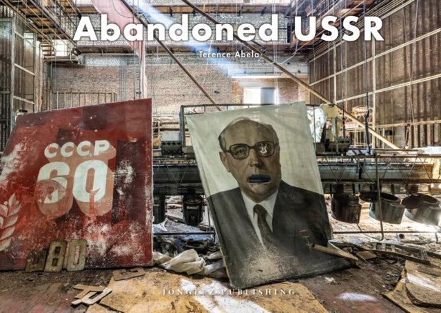 Abandoned USSR-9782361955106