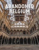 Abandoned Belgium-9782361956837