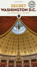 Secret Washington DC Guide : A guide to the unusual and unfamiliar-9782361958039