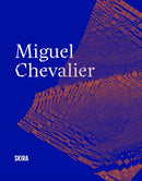 Miguel Chevalier-9782370742483