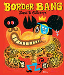 Border Bang (Bilingual edition)-9782374950419