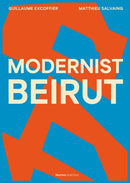 Modernist Beirut-9782376660798