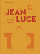Jean Luce et le renouveau de la table francaise, 1910-1960-9782376660903