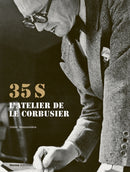 35S. L'atelier de Le Corbusier-9782376660910