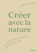 Créer avec la nature