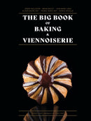 The Big Book of Baking & Viennoiserie-9782379451010