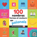 100 nombres, formes et couleurs en polonais : Imagier bilingue pour enfants avec prononciations-9782384121465