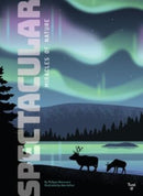 Spectacular: Miracles of Nature-9782408045036
