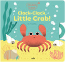 Clickety Clack: Clack-Clack, Little Crab!-9782408061807