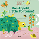 Clickety Clack: Bon Appetit, Little Tortoise!