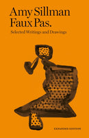 Amy Sillman - Faux Pas - Selected Writings and Drawings (Expanded Edition)-9782492650048