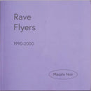 Rave Flyers