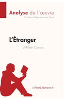 L''Étranger d''Albert Camus (Analyse de l''œuvre)