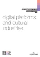 Digital Platforms and Cultural Industries-9782807609198