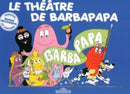 Les Aventures de Barbapapa : Le theatre de Barbapapa-9782821201354