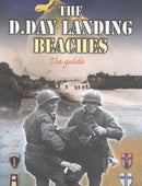 The D-Day Landing Beaches : The Guide-9782840481379