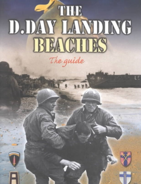 The D-Day Landing Beaches