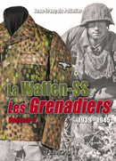 La Waffen-Ss 1939-1945 : Les Grenadiers Volume 1-9782840484233