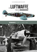 La Luftwaffe Face au Debarquement