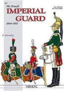 The French Imperial Guard Volume 2 : Cavalry-9782840484967