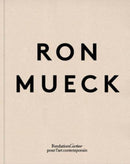 Ron Mueck-9782869251809