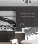 World''s Best - 50 Interiors From Around the Globe
