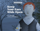 Keep Your Ears Wide Open