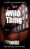 Wild Thing : a chilling cold-blooded killer-9782901773078