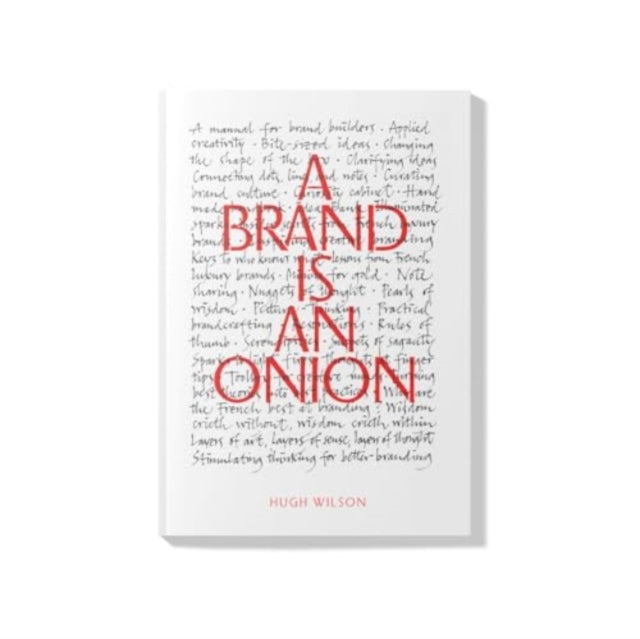 A Brand is an Onion - Hugh Wilson-9782909478616