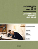 Le Corbusier and the Gras Lamp-9782915542707