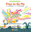 Free to Be Me