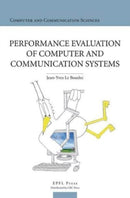 Performance Evaluation of Computerand Communication Systems-9782940222407