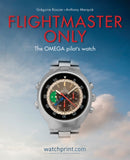 Flightmaster Only : The OMEGA Pilot's Watch-9782940506200