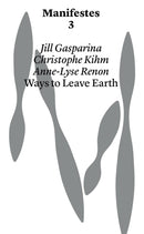 Ways to Leave Earth-9782940510498