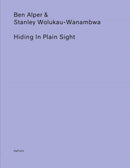 Hiding in Plain Sight : (HaFI 012)-9782940672073