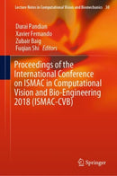 Proceedings of the International Conference on ISMAC in Computational Vision and Bio-Engineering 2018 (ISMAC-CVB)-9783030006648