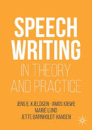 Speechwriting in Theory and Practice-9783030036843